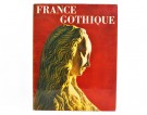 Gèrard Hubert: France Gothique.  thumbnail
