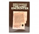 Robin Maugham: The Last Encounter.  [1st U.S. ed.] thumbnail