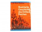 Kurt Zentner: Illustierte Geschichte des Dritten Reiches. thumbnail