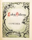 Nils Kjær (red.) Ludvig Holbergs Comedier. thumbnail