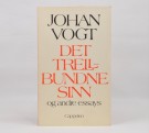 Johan Vogt: Det trellbundne sinn og... Signert thumbnail