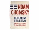 Noam Chomsky:  Hegemony or Survival.  thumbnail