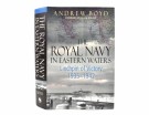 Andrew Boyd:  The Royal Navy in Eastern Waters.  thumbnail