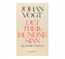 Johan Vogt: Det trellbundne sinn og... Signert thumbnail