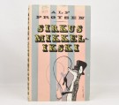 Alf Prøysen: Sirkus Mikkelikski.   thumbnail