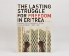 Kjetil Tronvoll: The Lasting Struggle for Freedom in Eritrea.  Signed thumbnail