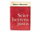 Albert Wiesener:  Seierherrenes justis.  thumbnail