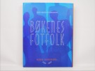 Odd Arvid Storsveen: Bøkenes Fotfolk.  thumbnail
