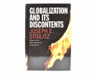 Joseph E. Stiglitz:  Globalization and its Discontents. thumbnail