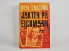 Neal Bascomb: Jakten på Eichmann. thumbnail