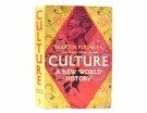 Martin Puchner:  Culture.  A New World History. thumbnail