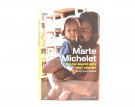 Marte Michelet:  Det har skjedd verre ting i utlandet.  Signert. thumbnail