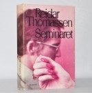 Reidar Thomassen: Seminaret. Signert. thumbnail