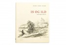 Karl Erik Harr: Is og ild. Signert. thumbnail
