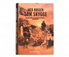 Roger Albrigtsen: Med krigen som skygge.  Signert. thumbnail
