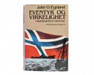 John O. Egeland: Eventyr og virkelighet. Signert. thumbnail