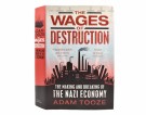 Adam Tooze:  The Wages of Destruction.   thumbnail