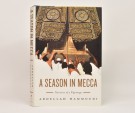 Abdellah Hammoudi: A Season in Mecca.  Signert. thumbnail