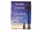 Mark Steyn:  Lights Out.   thumbnail