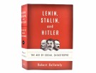 Robert Gellately:  Lenin, Stalin and Hitler.  thumbnail