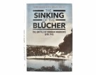 Geirr Haarr & Tor Jørgen Melien:  The Sinking of the Blücher.   thumbnail