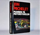 Jon Michelet: Mannen på motorsykkelen. Signert thumbnail