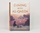 Hugh Rope: Dining With Al-Qaeda.  Signert. thumbnail