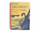 Jon Michelet:  En sjøens helt.  Skytteren.  Signert. thumbnail