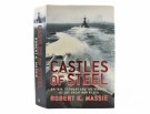 Robert K. Massie:  Castles of Steel. thumbnail
