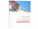 Til Sydpolen - ingen bragd. Signert thumbnail
