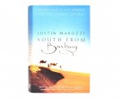 Justin Marozzi: South From Barbary.  Signert thumbnail