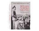 Nina Drolsum Kroglund:  Hitlers norske hjelpere.  thumbnail