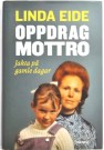 Linda Eide: Oppdrag Mottro. Signert thumbnail