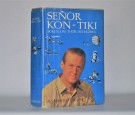 Arnold Jacoby: Senor Kon-Tiki.  thumbnail