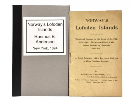 Rasmus B. Anderson: Norway’s Lofoden Islands.  