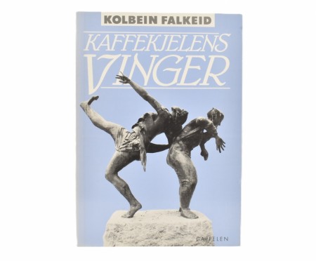 Kolbein Falkeid: Kaffekjelens vinger.