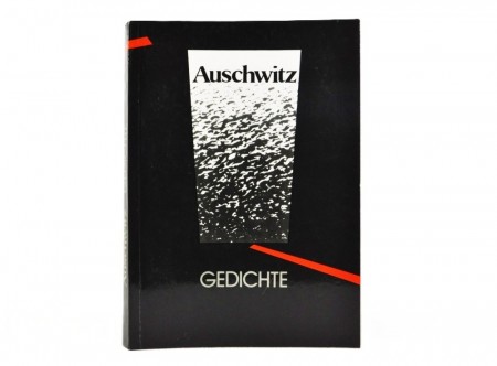 Adam A. Zych und Dorothea Müller-Ott: Auschwitz Gedichte.