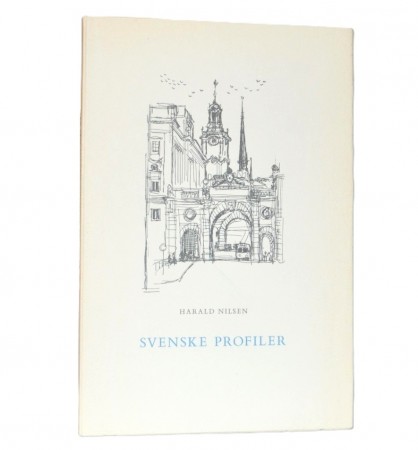 Harald Nilsen: Svenske profiler.