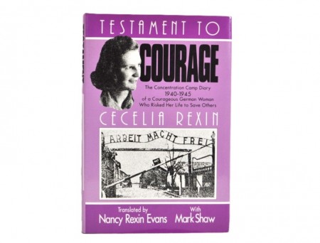 Cecelia Rexin: Testament to Courage.