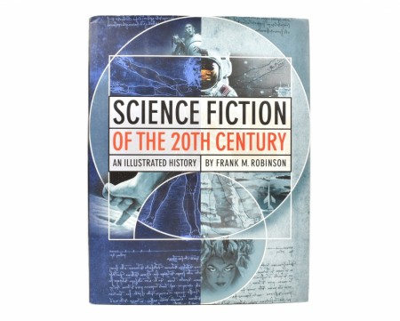 Frank Robinson:  Science Fiction of the 20th Century.