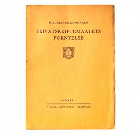 H. Fuglesang-Damgaard: Privatskriftemaalets fornyelse. 