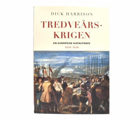 Dick Harrison:  Tredveårskrigen.  