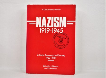 J. Noakes and G. Pridham (ed.) : Nazism 1919-1945. (Vol 2) 