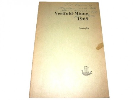 Sigurd Grieg: Vestfold-Minne 1969 Signert