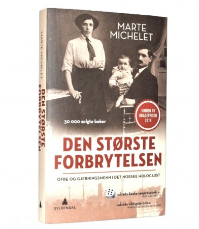 Marte Michelet: Den største forbrytelsen.