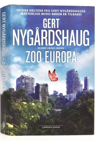 Gert Nygårdshaug: Zoo Europa. 