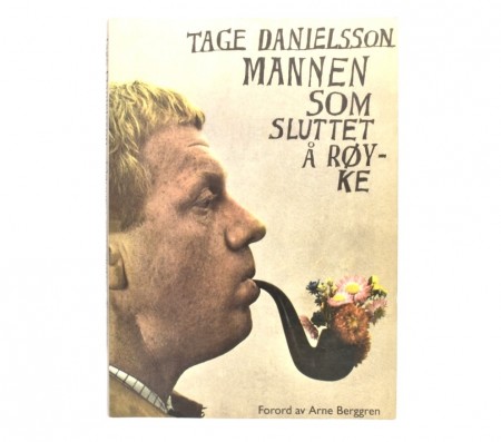 Tage Danielsson: Mannen som sluttet å røyke.  