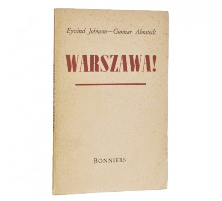 Eyvind Johnson - Gunnar Almstedt: Warsawa!