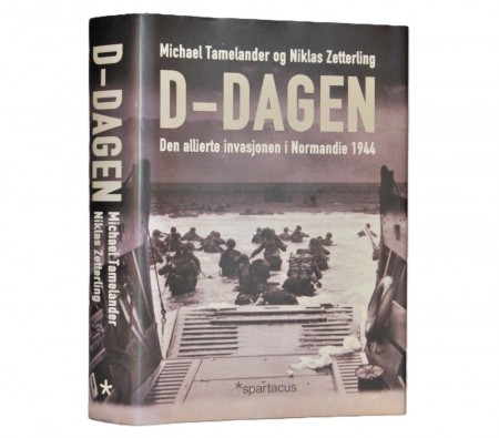 Michael Tamelander og Niklas Zetterling: D-dagen.