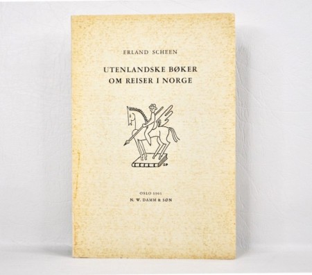 Erland Scheen: Utenlandske bøker om reiser i Norge.  